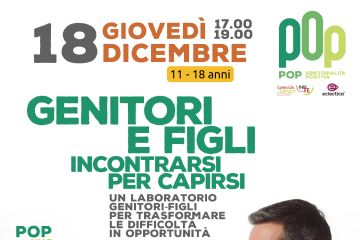 GENITORI E FIGLI. Incontrarsi per capirsi